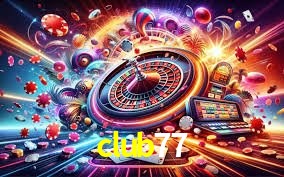 Welcome Bonus club77