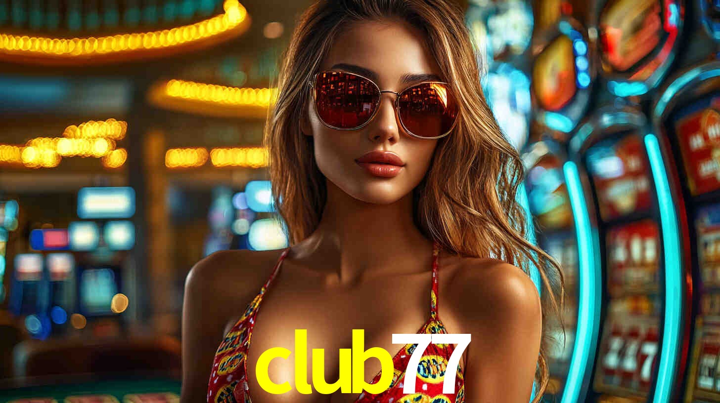 Welcome Bonus club77
